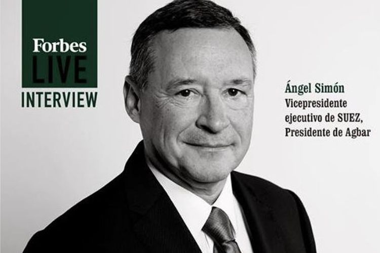  Ángel Simón, vicepresidente ejecutivo de SUEZ y presidente de Agbar, portada de revista Forbes Live Interview